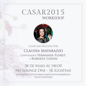 Casar Sem Frescura por Claudia Matarazzo